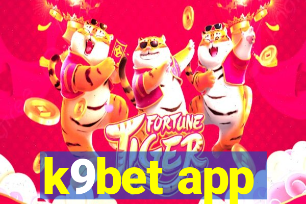 k9bet app